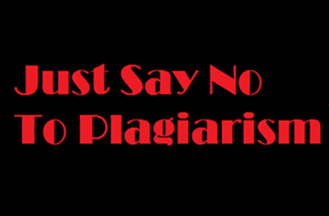 Say No to Plagiarism